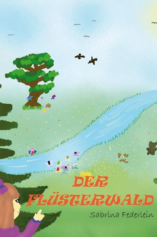 Die Freunde im Flüsterwald