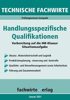Technische Fachwirte: Handlungsspezifische Qualifikationen