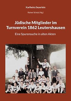 Jüdische Mitglieder im Turnverein 1862 Leutershausen