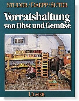Vorratshaltung von Obst und Gemüse