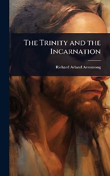 The Trinity and the Incarnation