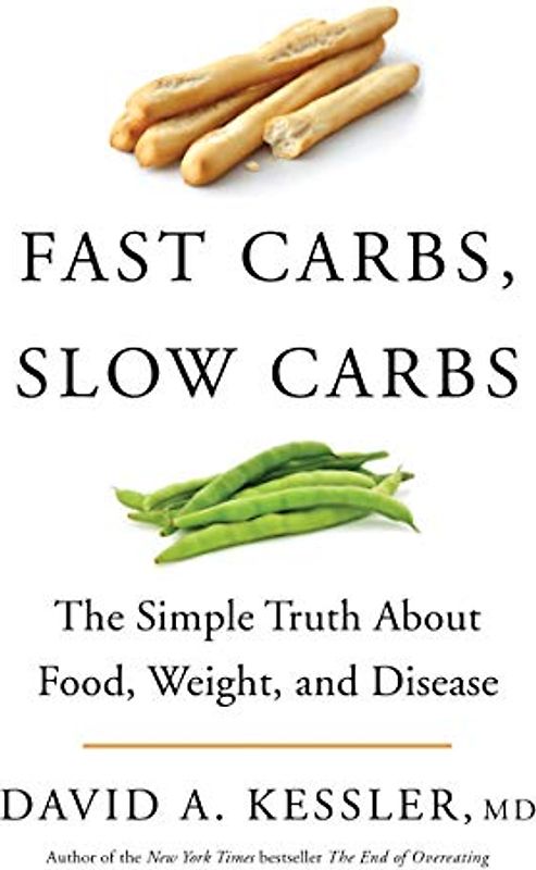 Fast Carbs, Slow Carbs