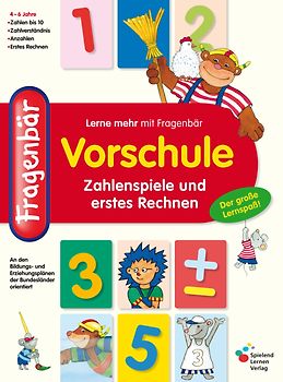 Fragenbär Vorschule. Zahlenspiele und erstes Rechnen