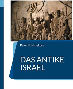 Das Antike Israel
