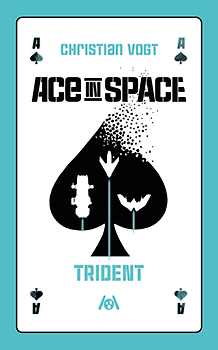 Ace in Space – Trident