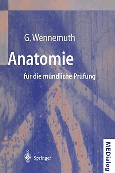 Anatomie für die mündliche Prüfung