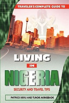 Traveler's Guide to Living in Nigeria