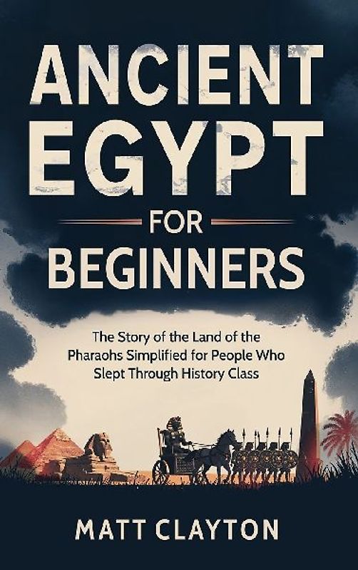 Ancient Egypt for Beginners