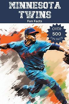 Minnesota Twins Fun Facts
