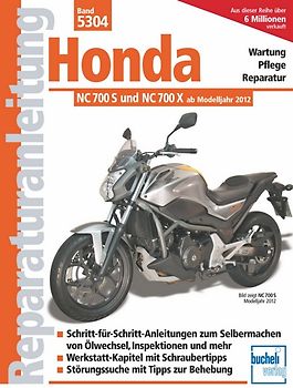 Honda NC 700 S und NC 700 X (ab Modelljahr 2012)