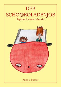 Der Schockoladenjob