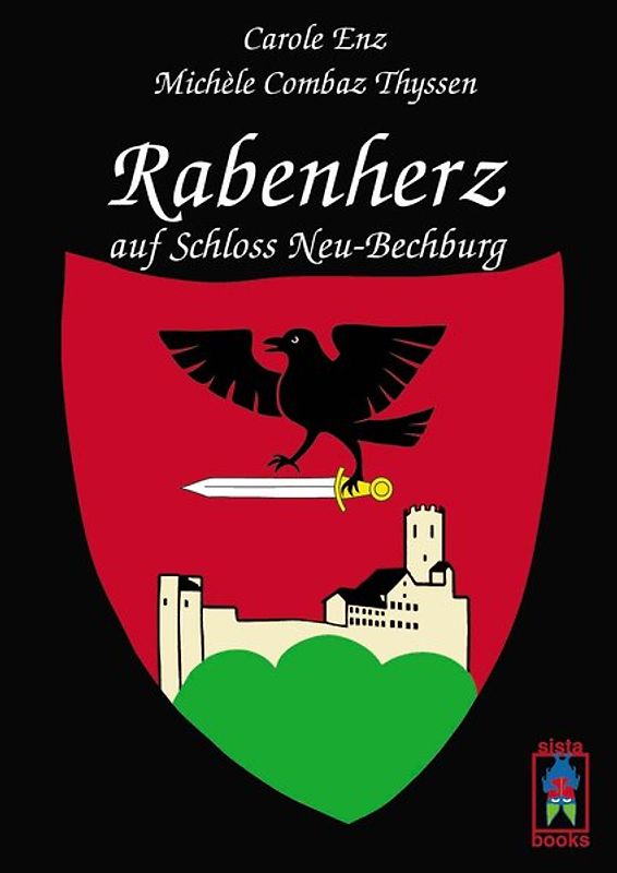 Rabenherz auf Schloss Neu-Bechburg