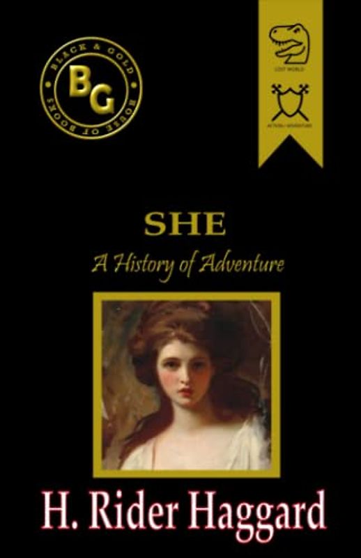 She (Black & Gold Classics): A History of Adventure