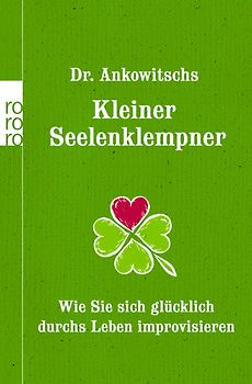 Dr. Ankowitschs Kleiner Seelenklempner