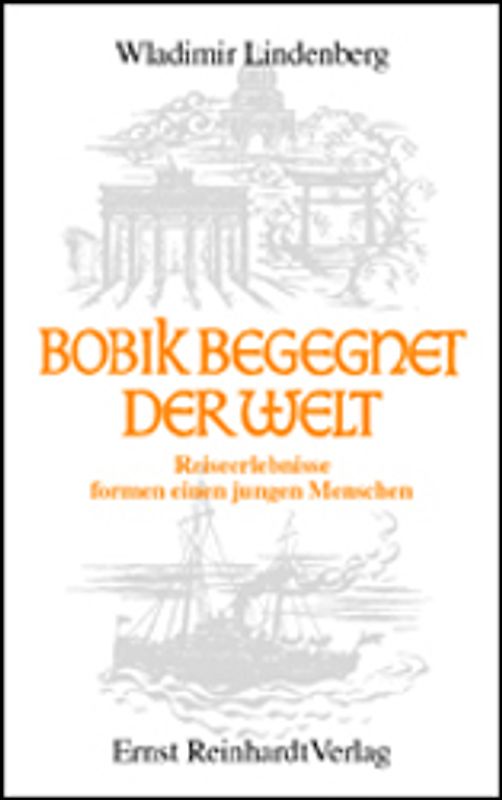 Bobik begegnet der Welt