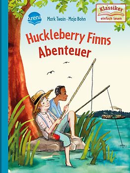 Huckleberry Finns Abenteuer