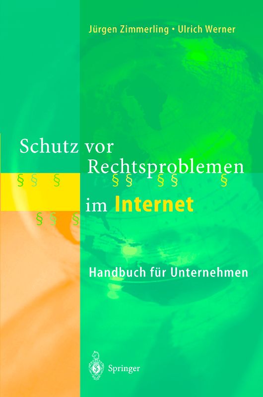 Schutz vor Rechtsproblemen im Internet