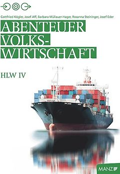 Abenteuer Volkswirtschaft HLW IV | Auf geht's!