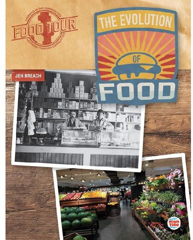 The Evolution of Food