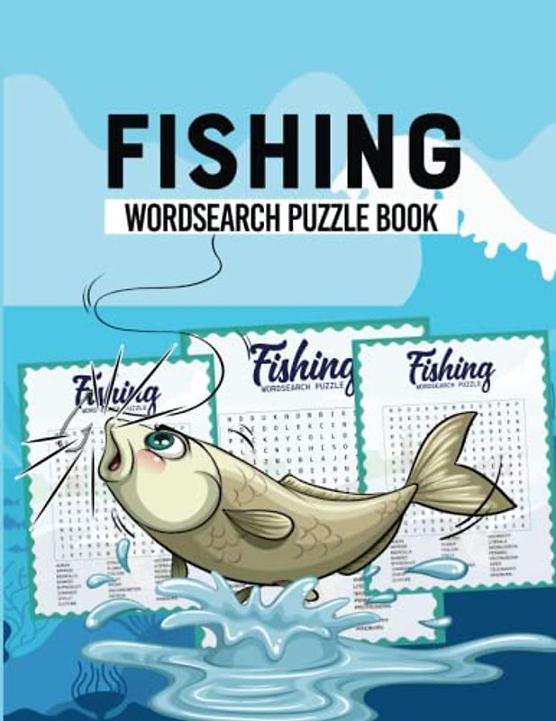 Fishing Word Search Puzzle Book: 30 Pages Large Print Word Searches Journal About Fishing Fishes & More ... Good For Vacation