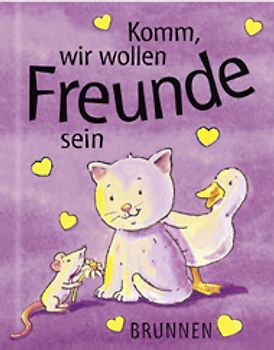 Komm, wir wollen Freunde sein