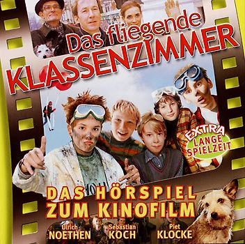 Hörspiel zum Kinofilm - Das fliegende Klassenzimmer