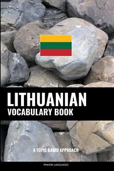 Lithuanian Vocabulary Book: A Topic Based Approach