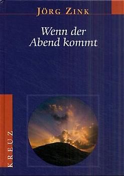 Wenn der Abend kommt