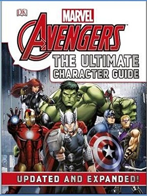 Marvel The Avengers The Ultimate Character Guide - Cowsill, Alan