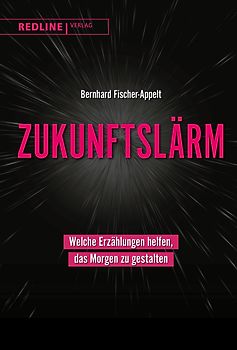 Zukunftslärm