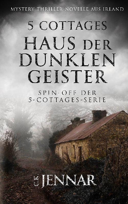 5 Cottages - Haus der dunklen Geister
