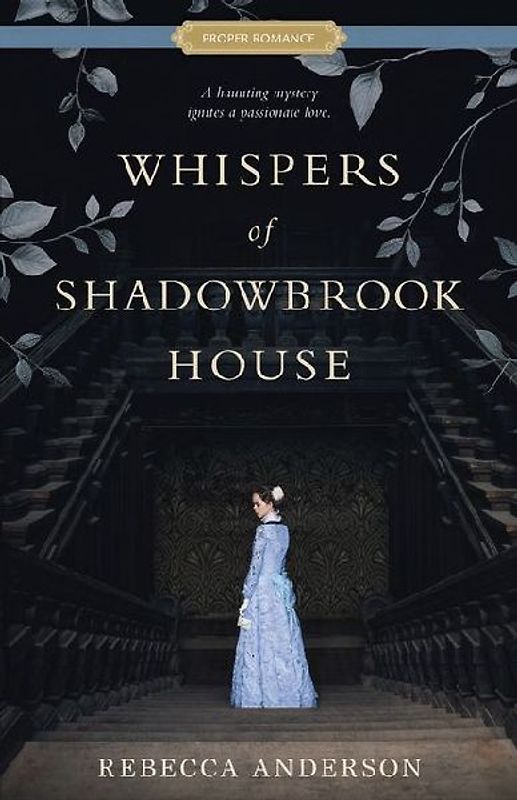 Whispers of Shadowbrook House