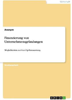 Finanzierung von Unternehmensgründungen