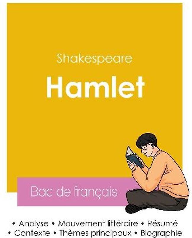Réussir son Bac de français 2026 : Analyse de la pièce Hamlet de Shakespeare