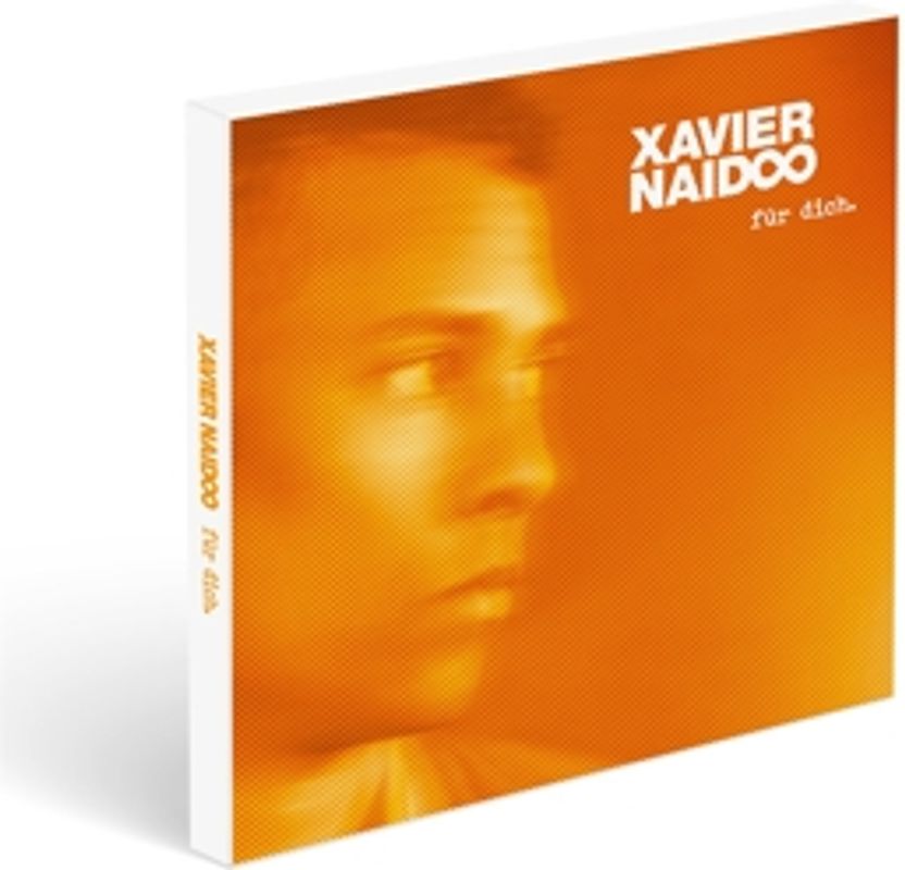 Xavier Naidoo - Für Dich