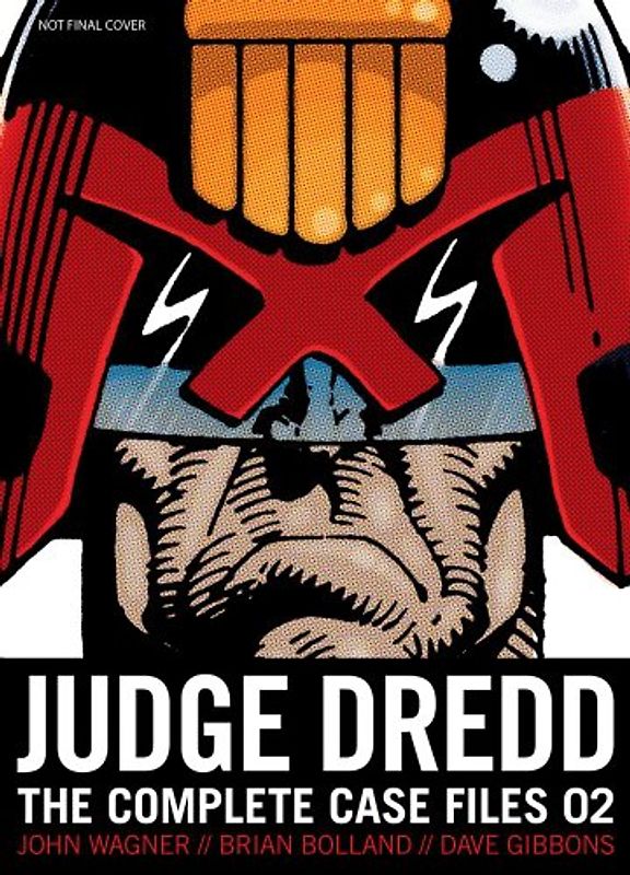 Judge Dredd: The Complete Case Files 2 - Mills, Pat