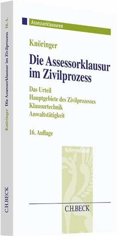 Die Assessorklausur im Zivilprozess