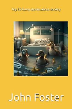 Top 30 funny stories about society