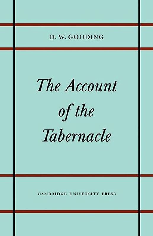 The Account of the Tabernacle