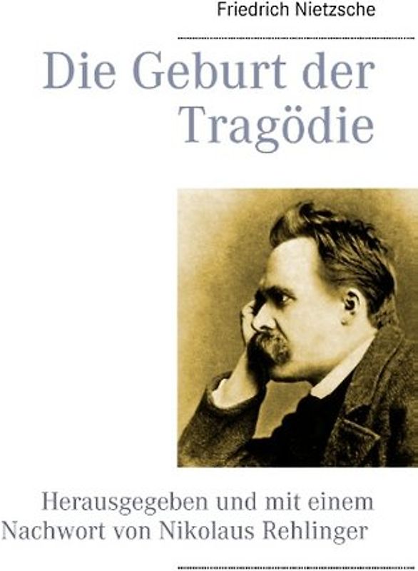 Die Geburt der Tragödie