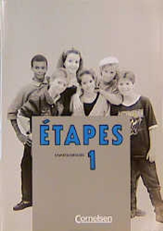 Étapes. Lehrwerk für den Französischunterricht. Première Langue / Band 1: 7. Schuljahr - Carnet d'exercices
