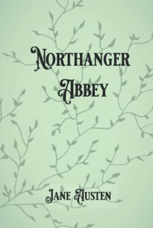 Northanger Abbey