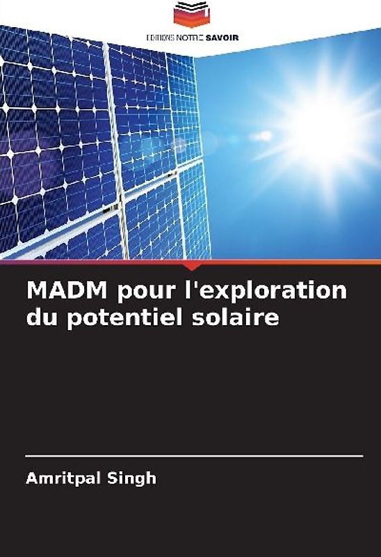 MADM pour l'exploration du potentiel solaire