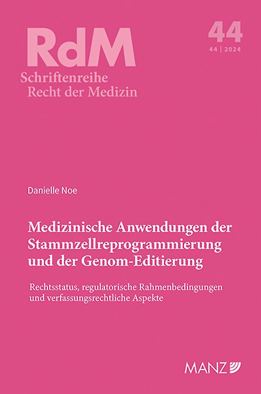 Medizinische Anwendungen der Stammzellreprogrammierung und der Genom-Editierung