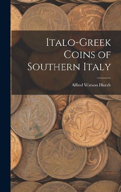 Italo-Greek Coins of Southern Italy
