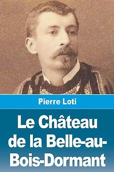 Le Château de la Belle-au-Bois-Dormant