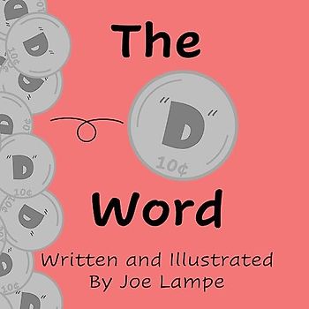 The "D" Word (Definitely Not Dirty Word Books)
