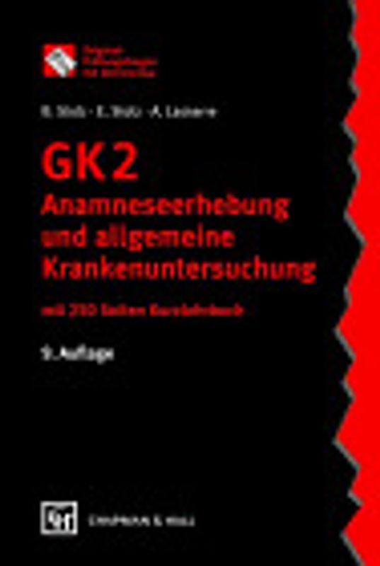 GK 2 Anamneseerhebung und allgemeine Krankenuntersuchung