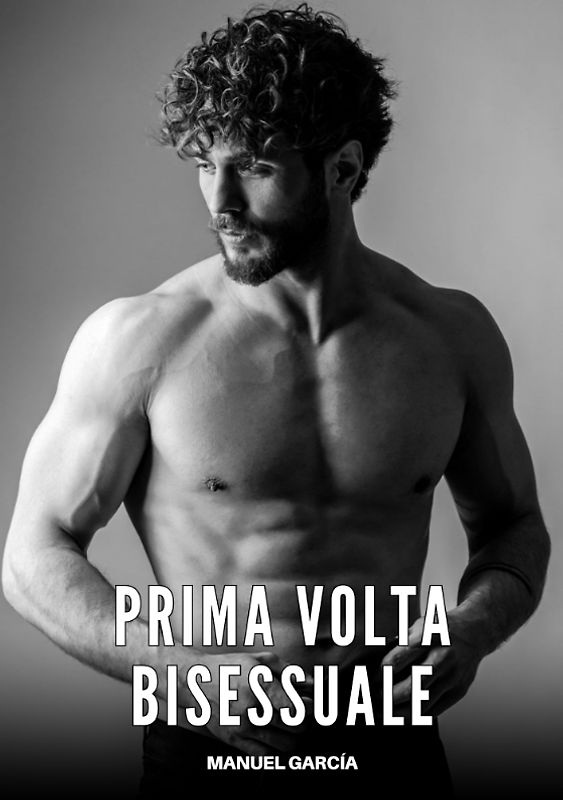Prima Volta Bisessuale