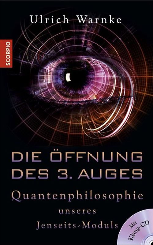Die Öffnung des 3. Auges